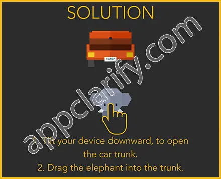 Tricky Test 2: Think Outside - Squeeze the elephant into the car trunk Walkthrough
