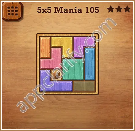 Wood Block Puzzle 5x5 Mania Level 105 Solution