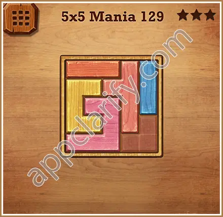 Wood Block Puzzle 5x5 Mania Level 129 Solution