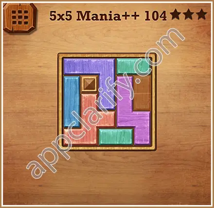 Wood Block Puzzle 5x5 Mania++ (Plus) Level 104 Solution
