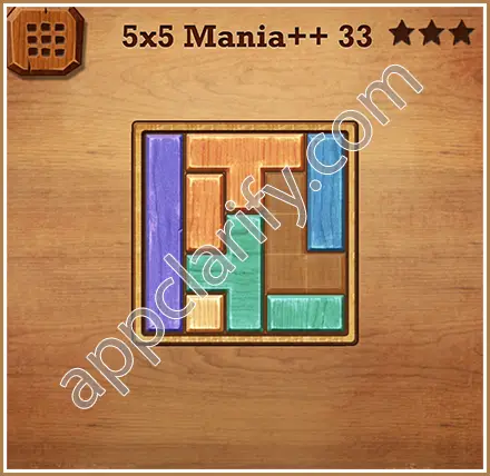 Wood Block Puzzle 5x5 Mania++ (Plus) Level 33 Solution