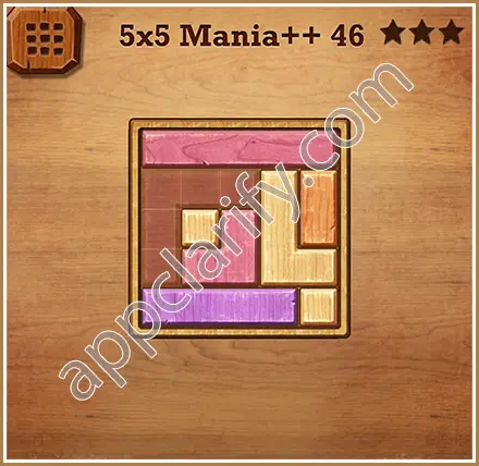 Wood Block Puzzle 5x5 Mania++ (Plus) Level 46 Solution