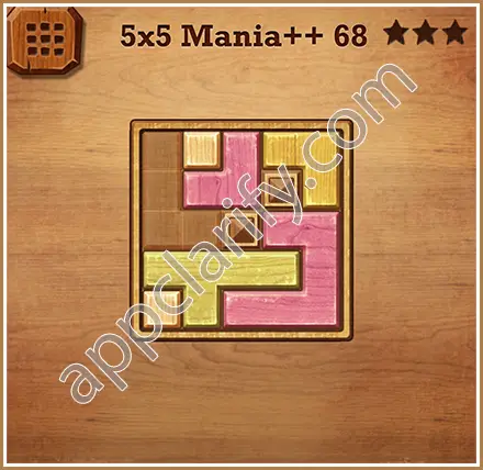 Wood Block Puzzle 5x5 Mania++ (Plus) Level 68 Solution