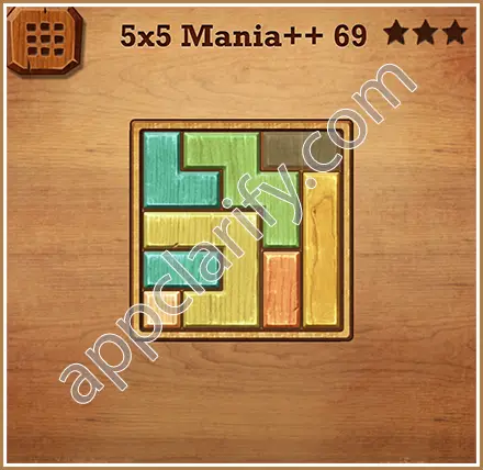 Wood Block Puzzle 5x5 Mania++ (Plus) Level 69 Solution