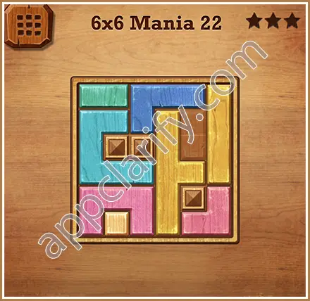 Wood Block Puzzle 6x6 Mania Level 22 Solution