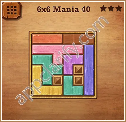 Wood Block Puzzle 6x6 Mania Level 40 Solution