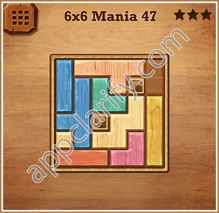 Wood Block Puzzle 6x6 Mania Level 47 Solution
